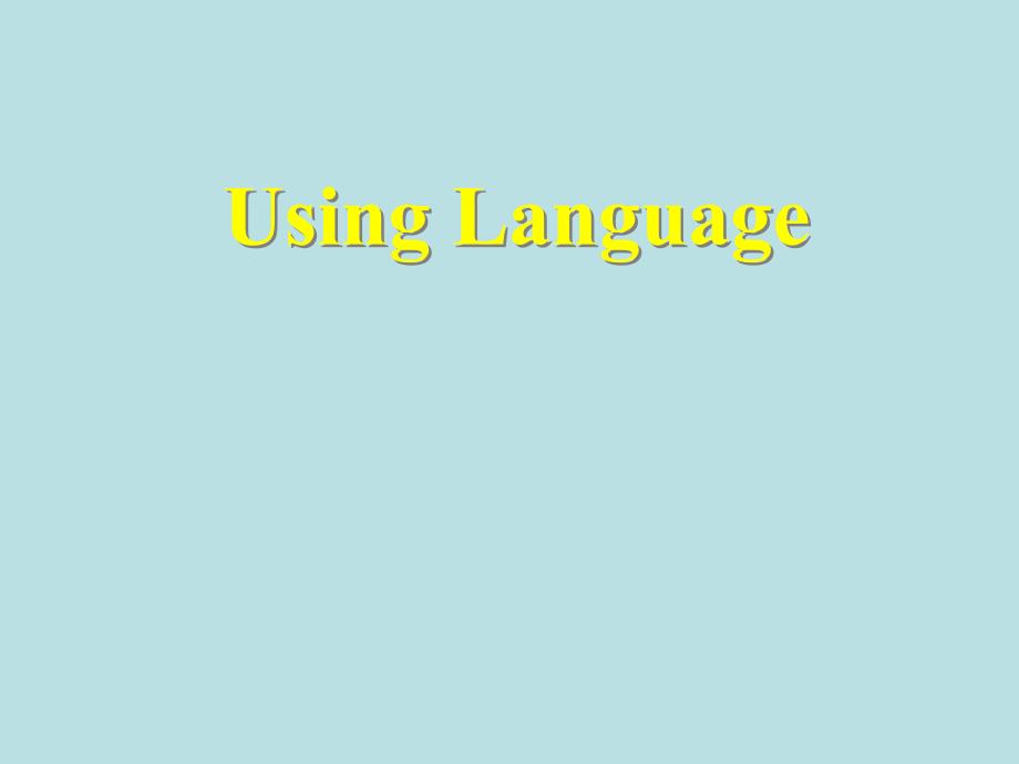 人教英语选修7Unit5Using-Language(共49张)课件_第1页