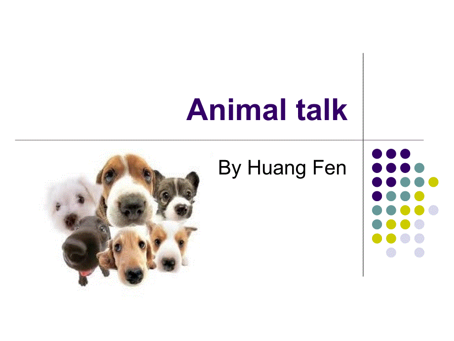 Animal_talk__动物的语言_英文版__附带英语演讲稿_第1页