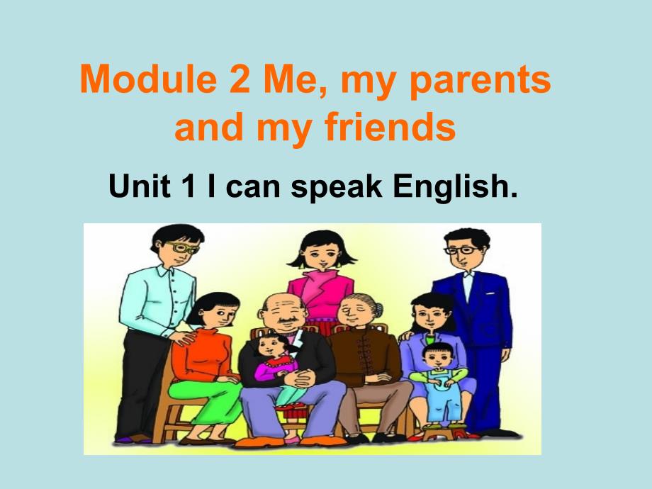 教育专题：Module2Unit1IcanspeakEnglish课件1_第1页