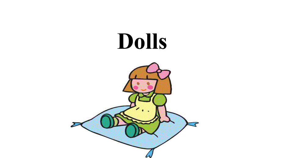 四年级上册英语课件-Unit-8-Dolls--A-∣译林版(三起)-(共14张)_第1页