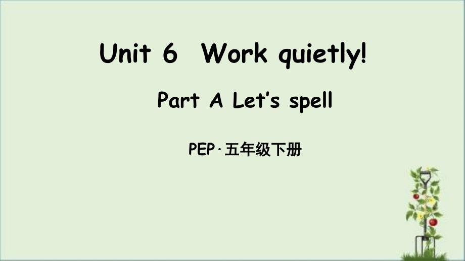 pep人教版五年级英语下册Unit-6第六单元ppt课件----Part-A-第3课时_第1页