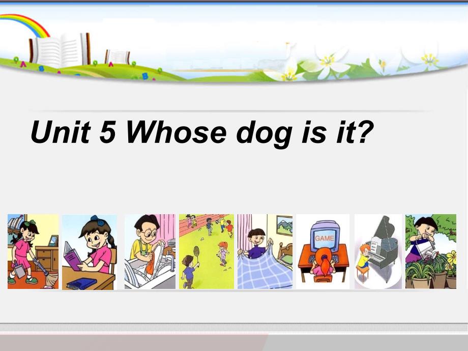 五年级英语Whose-dog-is-it#-(2)ppt课件_第1页