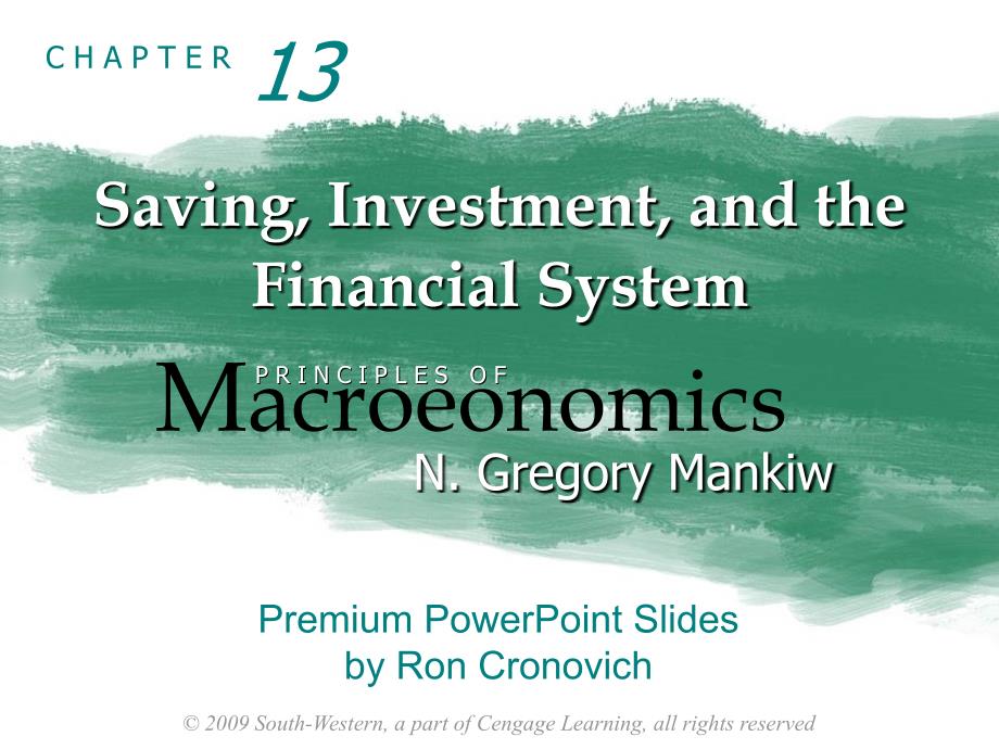 宏观经济学原理第五版英文原版课件macroch13presentation_第1页