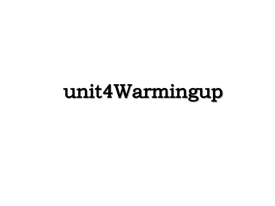 unit4Warmingup_第1页