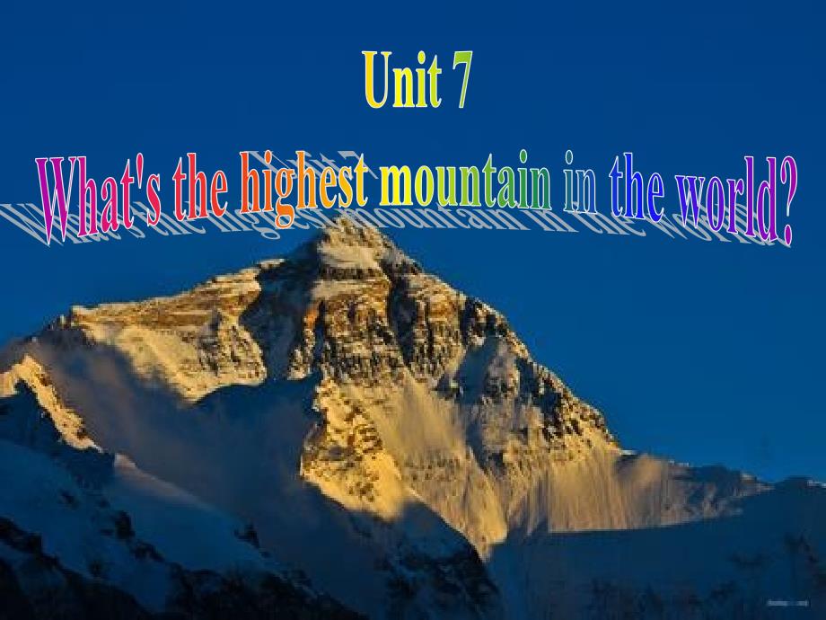 unit7_What's_the_highest_mountain_in_the_world_Section_A_1_第1页