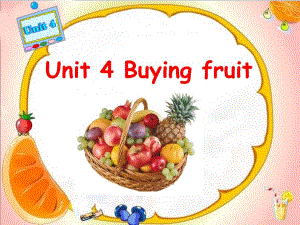 4BUnit4Buyingfruit