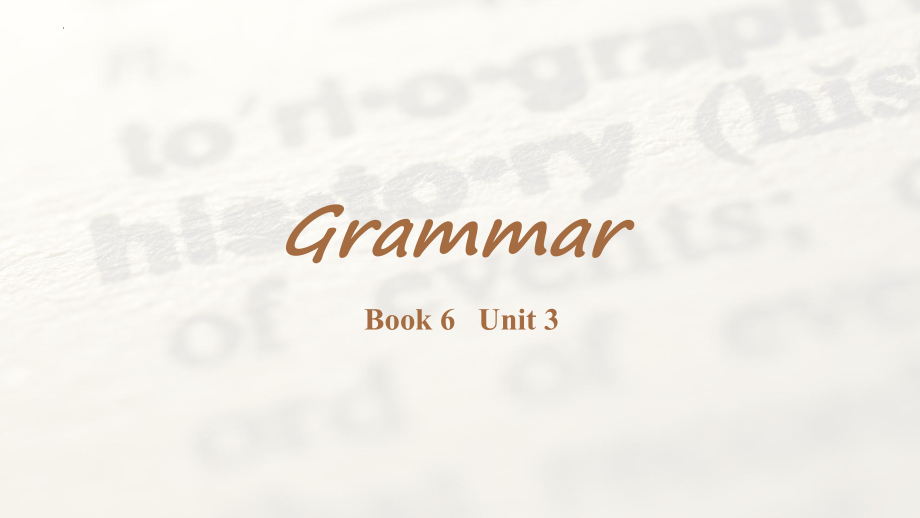 高中英语牛津译林版（2019）选择性必修第三册 Unit 3 Grammar and usage 课件（共25张PPT）_第1页