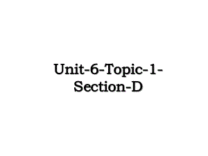 Unit6Topic1SectionD