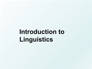 IntroductiontoLinguistics