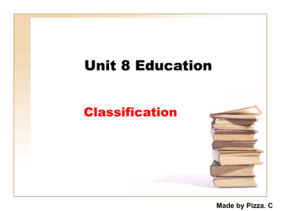 写作教程第二版(邹申)-Unit 8 Education_第1页