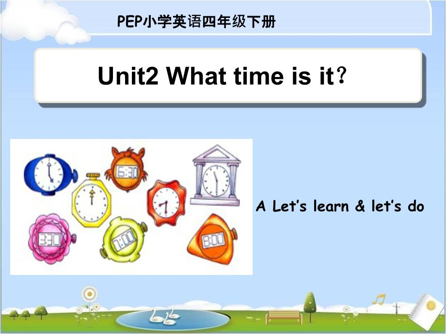 新版pep四年级英语下册Unit2-A-Let’s-learn_第1页