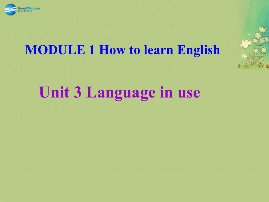 八年級(jí)英語(yǔ)上冊(cè) Module 1 Unit 3 Language in use！課件（1）_第1頁(yè)