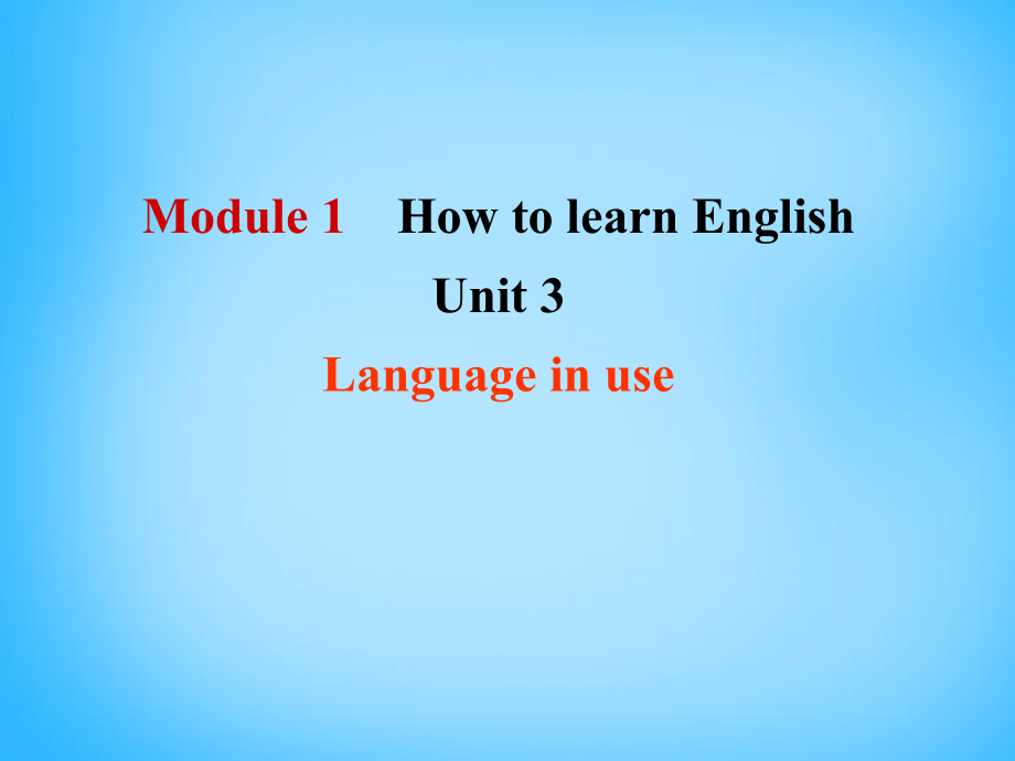 八年級英語上冊 Module 1 Unit 3 Language in use課件1_第1頁