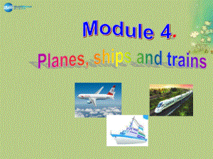 八年級英語上冊 Module 4 Unit 2 What is the best way to travel課件 (1)