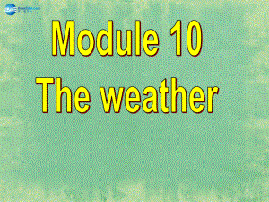 八年級英語上冊 Module 10 Unit 1 It might snow課件2