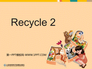 人教PEP三年級(jí)英語(yǔ)下冊(cè)recycle 2分課時(shí)教學(xué)建議課件