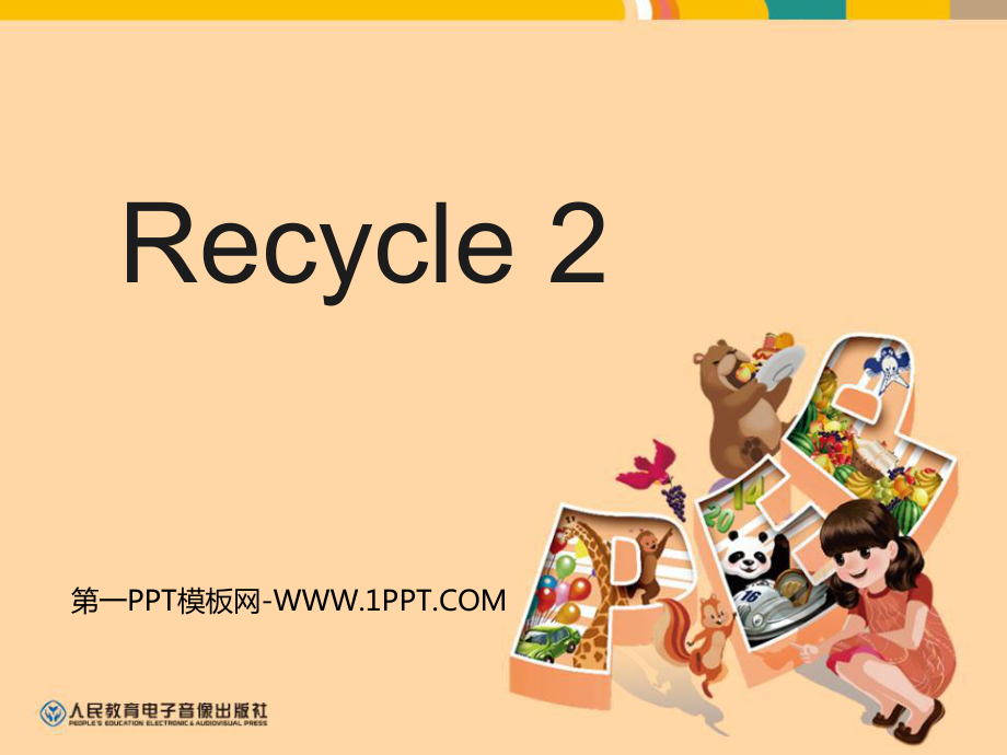 人教PEP三年級英語下冊recycle 2分課時教學(xué)建議課件_第1頁