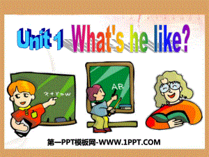 人教PEP五年級英語上冊unit 1 What's he like？A Let’s say課件