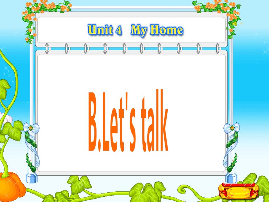 新PEP小学英语四年级上册Unit4My home BLet’s talk课件_第1页