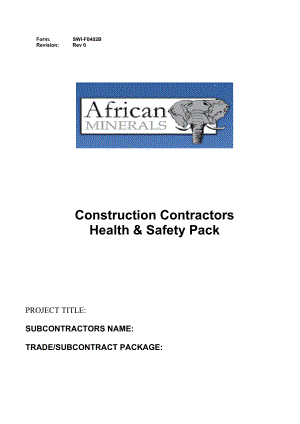 建筑承包商健康和安全资料 Construction Contractors Health Safety Pack 非洲矿业有限公司AML HSE安全管理制度 英文版.doc