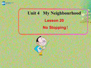 冀教初中英語八上《Lesson 20 No Stopping!》PPT課件 (1)