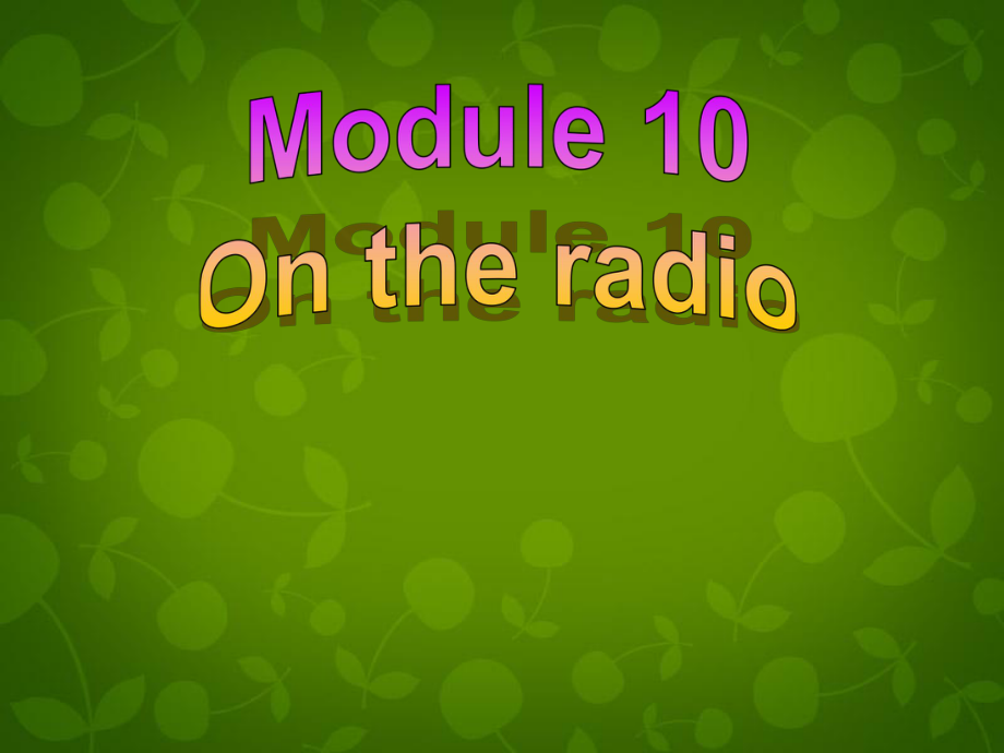 八年級英語下冊 Module 10 Unit 2 It seemed that they were speaking to me in person課件_第1頁