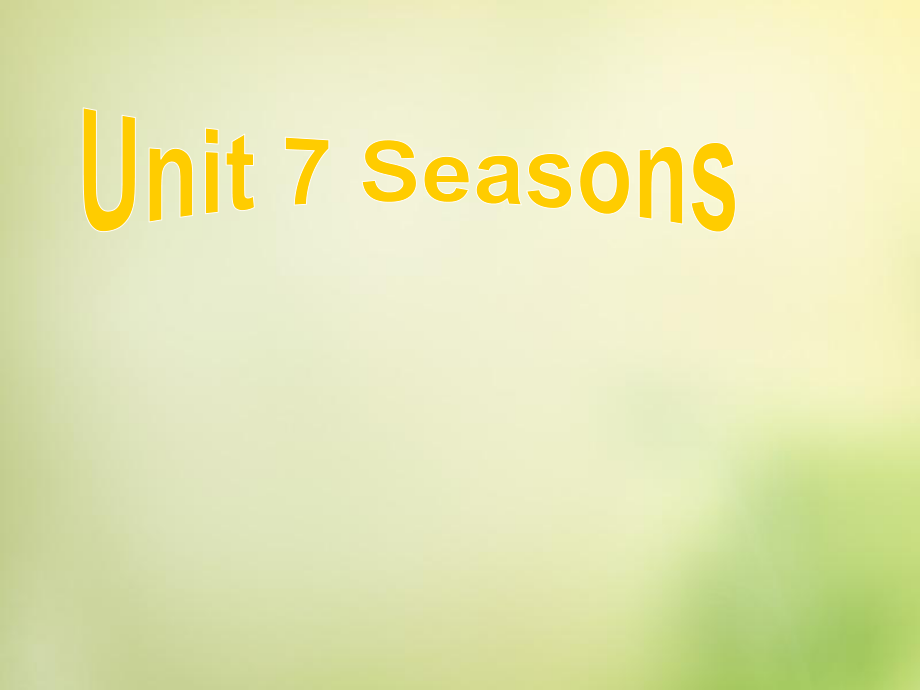 八年級英語上冊 Unit 7 Seasons welcome to the Unit課件2_第1頁