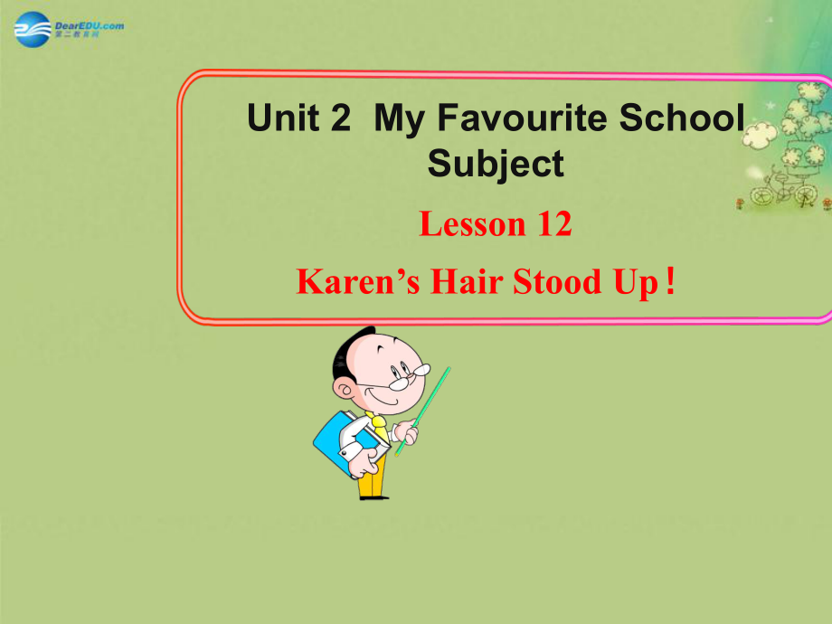 冀教初中英語八上《Lesson 12 Karen's Hair Stood Up!》PPT課件 (1)_第1頁