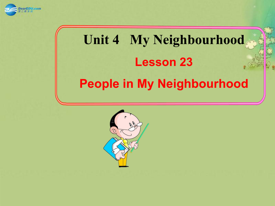 冀教初中英語八上《Lesson 23 People in My Neighbourhood》PPT課件 (1)_第1頁