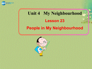 冀教初中英語八上《Lesson 23 People in My Neighbourhood》PPT課件 (1)