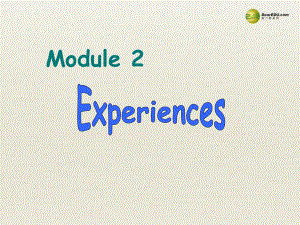 八年級(jí)英語下冊(cè) Module 2 Experiences Unit 1 I ' ve also entered lots of speaking competitions課件