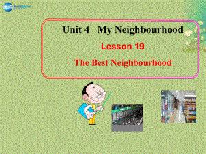 冀教初中英語(yǔ)八上《Lesson 19 The Best Neighourhood》PPT課件 (1)