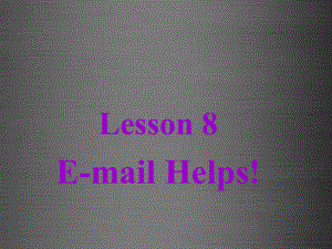 冀教初中英語八上《Lesson 8 E-mail!》PPT課件 (3)