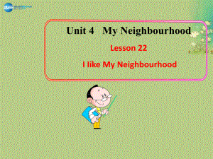 冀教初中英語(yǔ)八上《Lesson 22 I Like My Neighbourhood》PPT課件 (1)