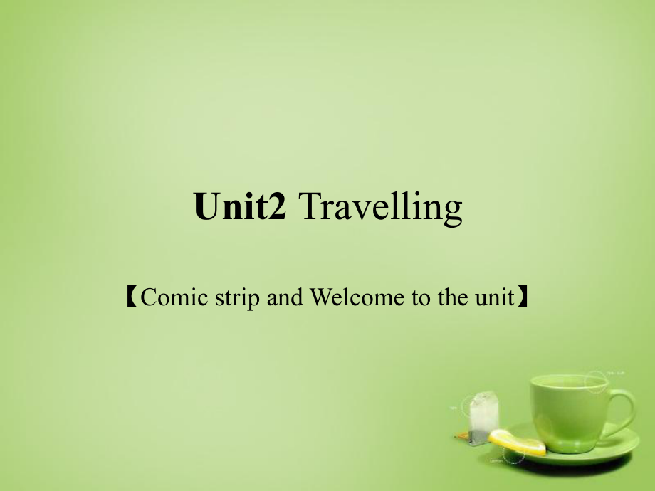 八年級英語下冊 Unit 2 Travelling comic課件_第1頁