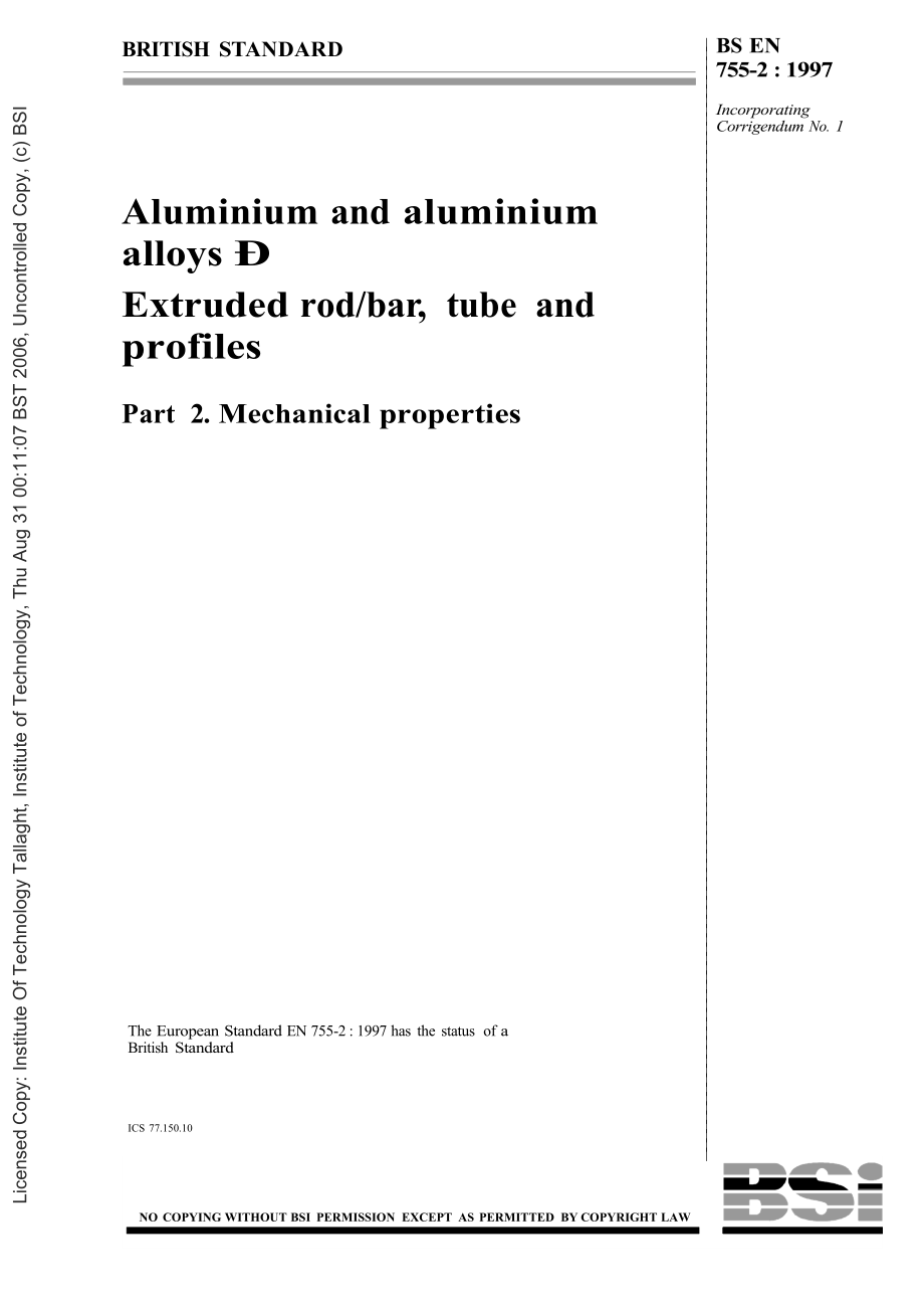 【BS英國(guó)標(biāo)準(zhǔn)】BS EN 75521997 EN 鋁和鋁合金 擠壓棒料、條料、管材和外形 第二部分 機(jī)械性能_第1頁(yè)