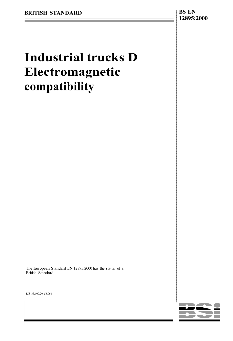 【BS英國標(biāo)準(zhǔn)】BS EN 128952000 Industrial trucks. Electromagnetic compability_第1頁