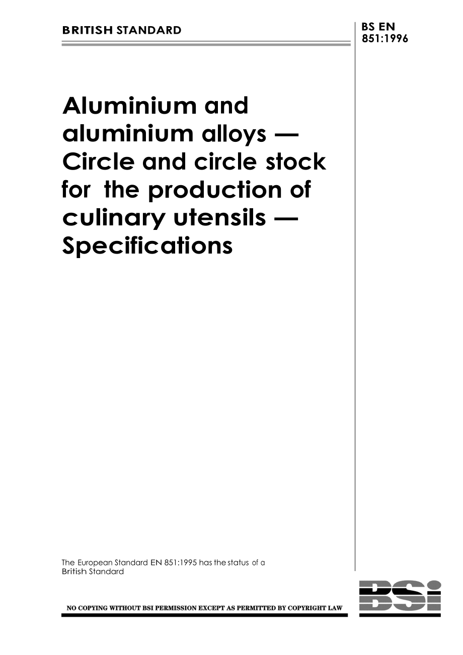 【BS英国标准】BS EN 8511996 Aluminium and aluminium alloys — Circle and circle stock for the produ_第1页