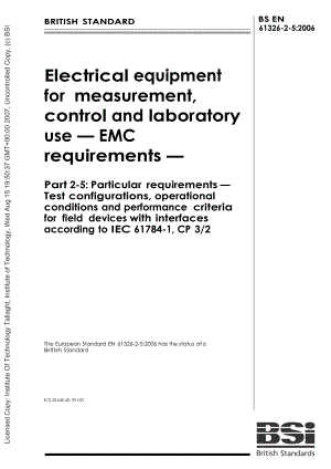 【BS英国标准】BS EN 6132625 测量、控制和实验室用电气设备.电磁兼容性要求.第22部分特殊要求.用于低压分布系统的移动式试验、测量和监测设备用试验配置、操作