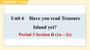 鲁教五四版八年级上册英语习题课件 Unit6 Period 3 Section B (1a—2e)