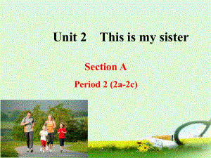 七年級英語上冊Unit 2 This is my sister Section A-2a-2c【谷風(fēng)課堂】