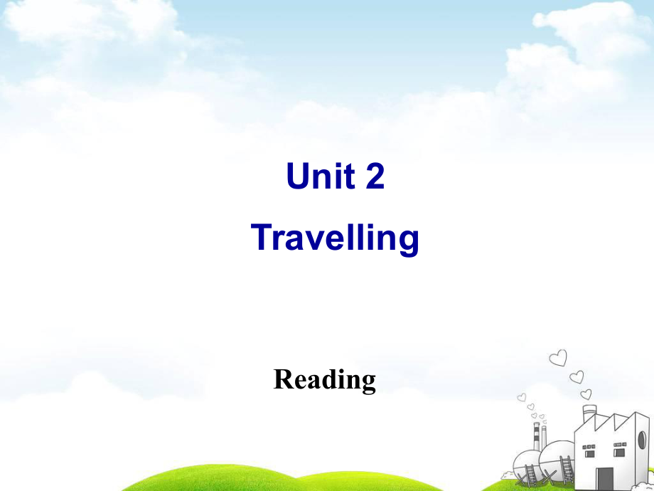 江苏省仪征市月塘中学八年级英语下册《Unit 2 Travelling Reading》课件_第1页