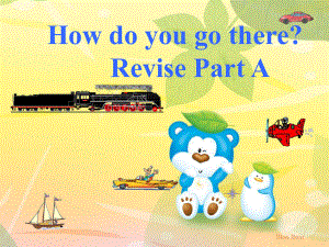 新課標PEP小學英語六年級上冊Unit 1 How Do You Go There課件