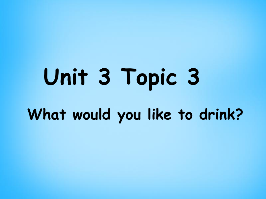 仁愛初中英語七上《Unit 3Topic 3 What would you like to drinkB》PPT課件 (3)_第1頁