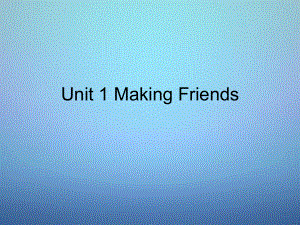 仁愛初中英語七上《Unit 1 Making new friends》PPT課件 (2)