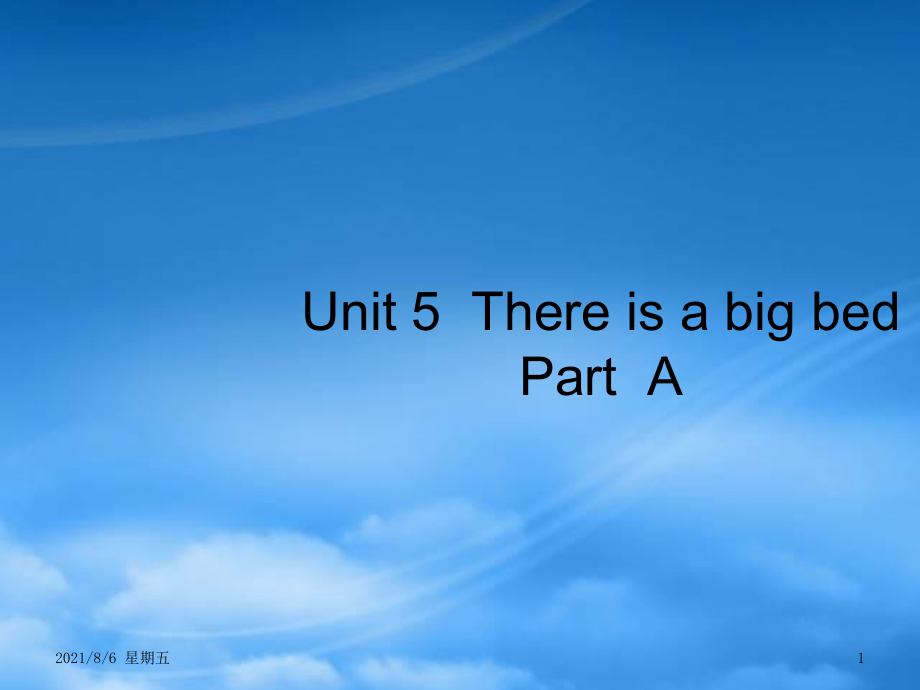 人教版五級(jí)英語(yǔ)上冊(cè) Unit 5 There is a big bed Part A習(xí)題課件1 人教PEP_第1頁(yè)