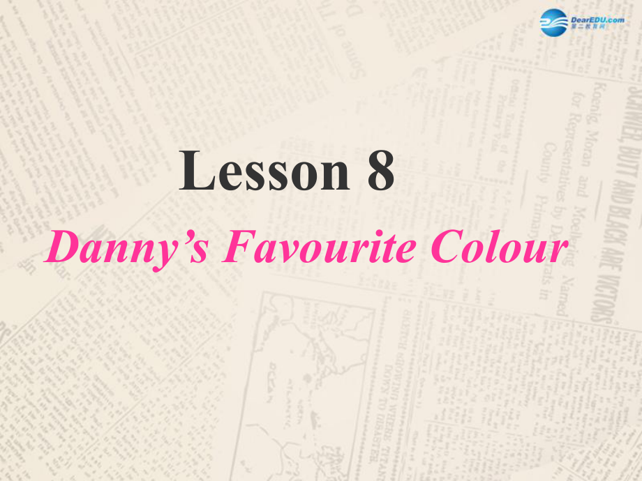 冀教初中英語七上《Lesson 8 Danny's Favourit Colour》PPT課件 (4)_第1頁