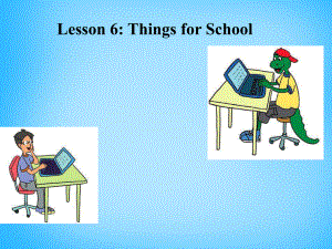 冀教初中英語(yǔ)七上《Lesson 6 Things for School》PPT課件 (6)