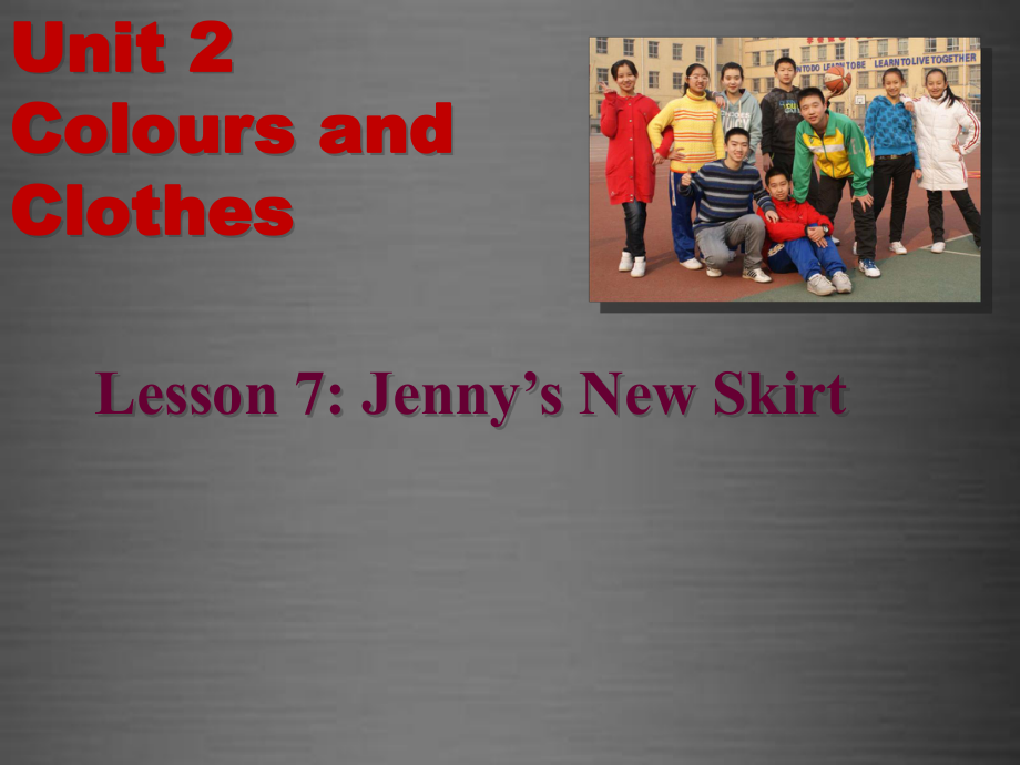 冀教初中英語七上《Lesson 7 Jenny's New Skirt》PPT課件 (6)_第1頁