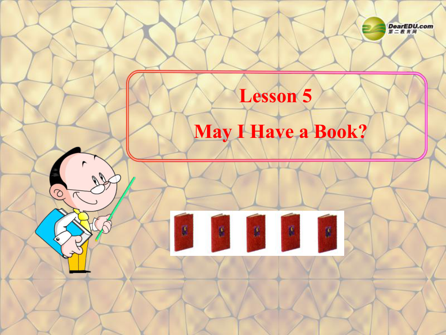 冀教初中英語七上《Lesson 5 May I Have a Book》PPT課件 (2)_第1頁